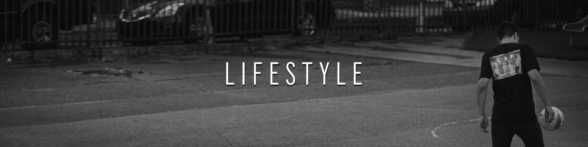 LIFESTYLE